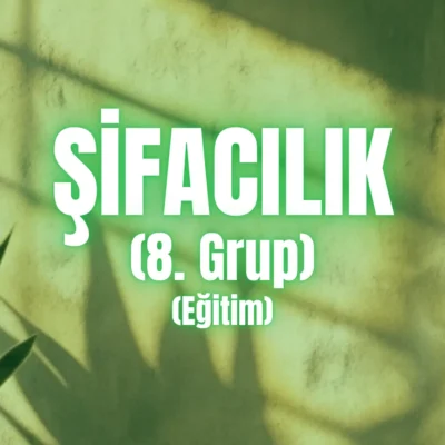 anzenbaba şifacılık eğitimi 8.grup